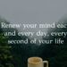Renew your mind O children of God
