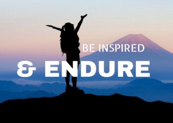 Let us inspire one another this morning with endurance