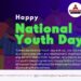 National Youth Day Celebrations Commemorates Youth Empowerment and Visionary Leadership