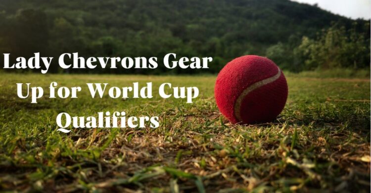 Mumbai Bound: Lady Chevrons Gear Up for World Cup Qualifiers