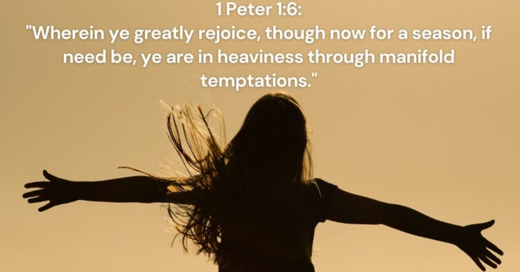 Finding Joy in Trials 1 Peter 1:6