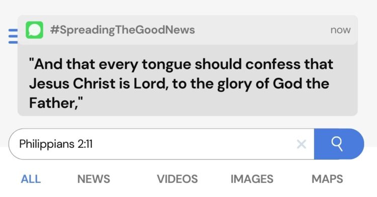 Every Tongue Shall Confess the Lordship of our Lord Jesus Christ