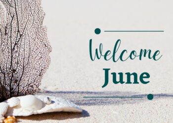 Happy New Month, June! Dear Beloved in Christ,