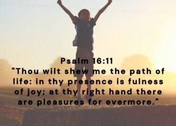 The Path of Life and Eternal Joy