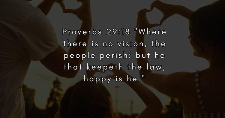The Importance of Vision and Obedience